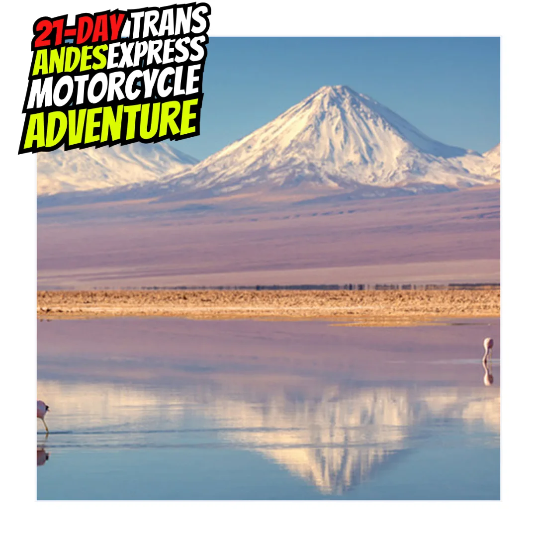 NEW 21 day Trans Andes Express Day10