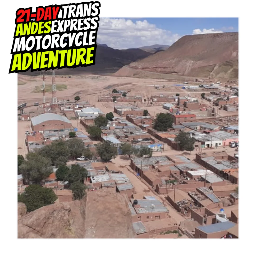 NEW 21 day Trans Andes Express Day11
