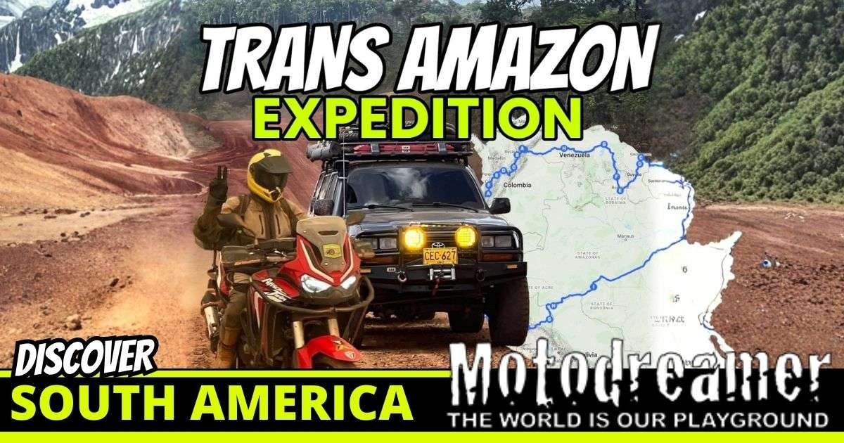 52-DAY TRANS AMAZONIAN MOTORCYCLE ADVENTURE CHALLENGE